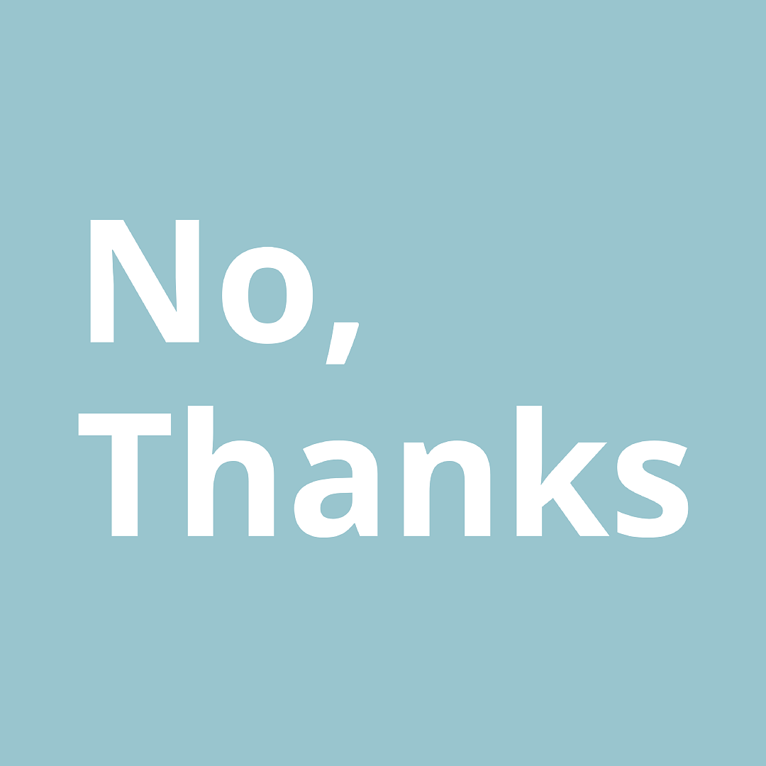 No, thanks (drink counter)