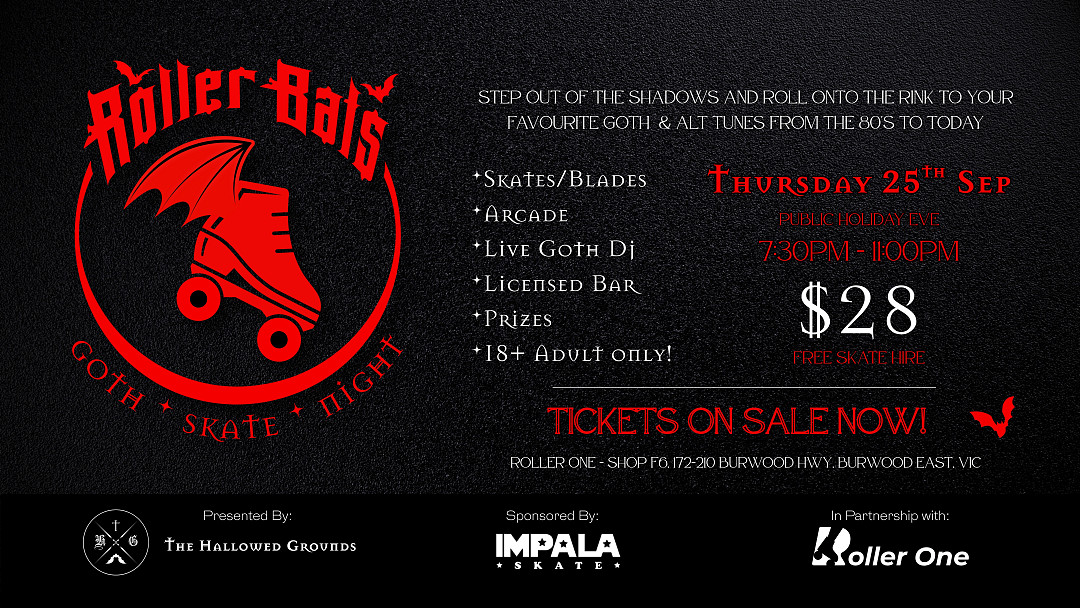 Roller Bats - Goth Skate Night 25/09/2025 (7:30PM -11:00PM) Roller Bats - Goth Skate Night 25/09/2025 (7:30PM -11:00PM)
