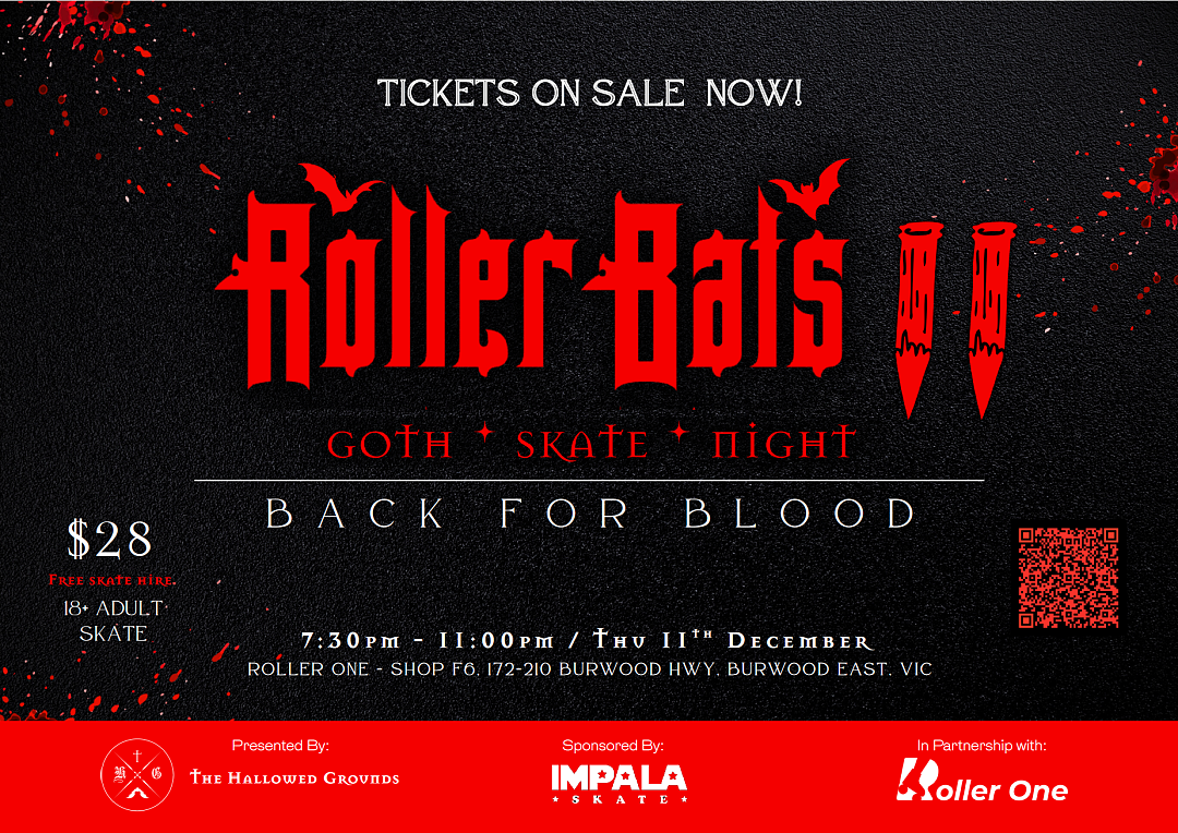 Goth Skate Night (18+ ONLY) - BACK FOR BLOOD - 11th Dec 2025 (7:30PM -11:00PM)