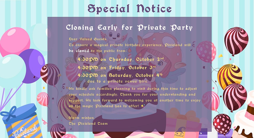 Closing Early for Private Party at 4:30PM Thursday, Friday and Saturday (October 2nd, 3rd, 4th)